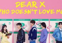 Download Drama Korea Dear X Who Doesn’t Love Me Subtitle Indonesia